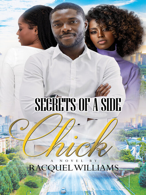 Title details for The Faithful Side Chick by Racquel Williams - Available